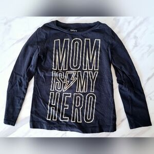 Carter's 'Mom Is My Hero' Long Sleeve Tee (4T)